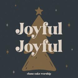 Joyful Joyful