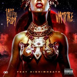 Vampire (feat. HighImHeath)