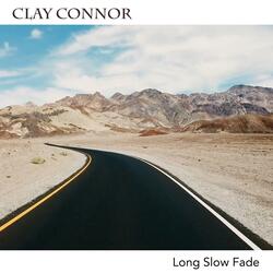 Long Slow Fade