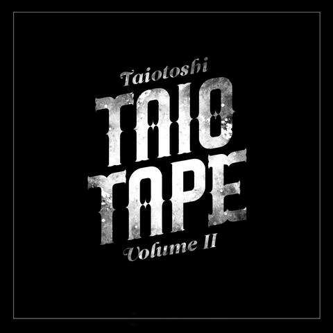 Taio-Tape, Vol. 2