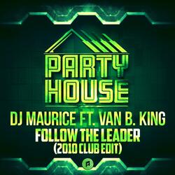 Follow The Leader (feat. Van B. King)