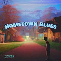 Hometown Blues