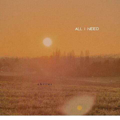 All I Need