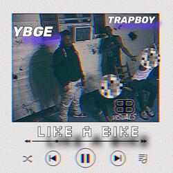 Like A Bike (feat. TRAPBOY)