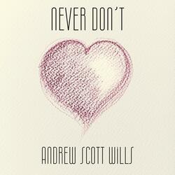 Never Don't