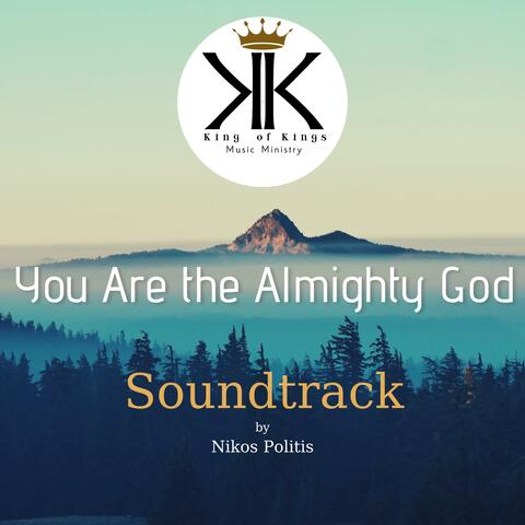 You' re the Almighty God Original Soundtrack