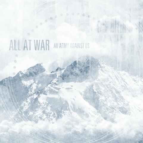 All At War (An Army Against Us)