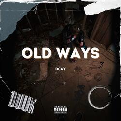 Old Ways