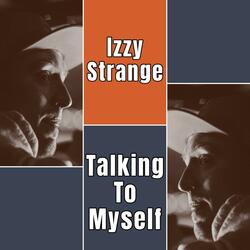 Talking to Myself