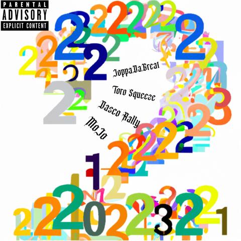 Two Too (feat. Toro Squeeze, Dasco Rally & Mojo 27)