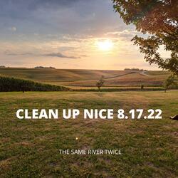 Clean Up Nice 8.17.22
