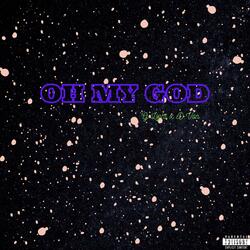 Oh My God (feat. D.Von)