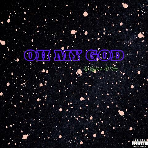 Oh My God (feat. D.Von)