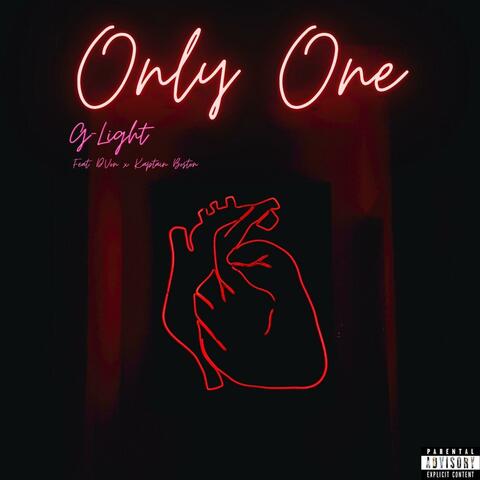 Only One (feat. D.Von & Kaptain Boston)