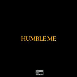 Humble Me