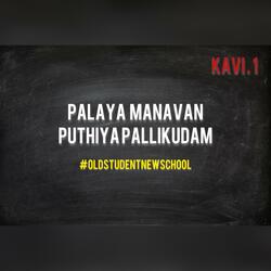 Palaya Manavan #Kavi1