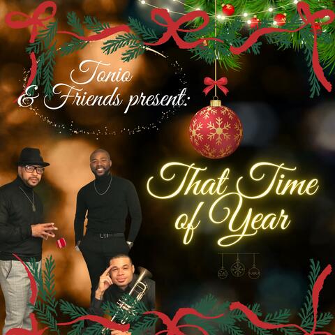 That Time of Year (feat. Antwon Powell & Kalin Williams)
