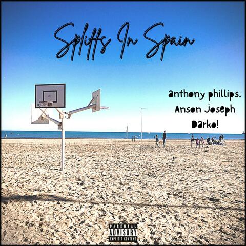 Spliffs In Spain (feat. Anson Joseph & Darko!)