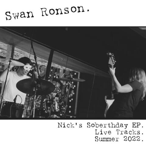 Nick's Soberthday EP (Live Tracks)