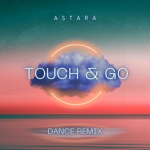 Touch & Go (Dance Remix)