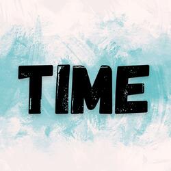 Time pt. 2