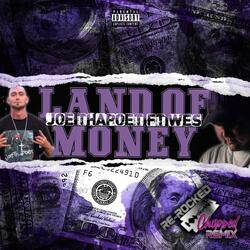 Land Of Money (feat. Scarcega)