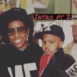 Intro Pt. 2