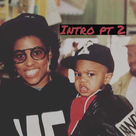 Intro Pt. 2