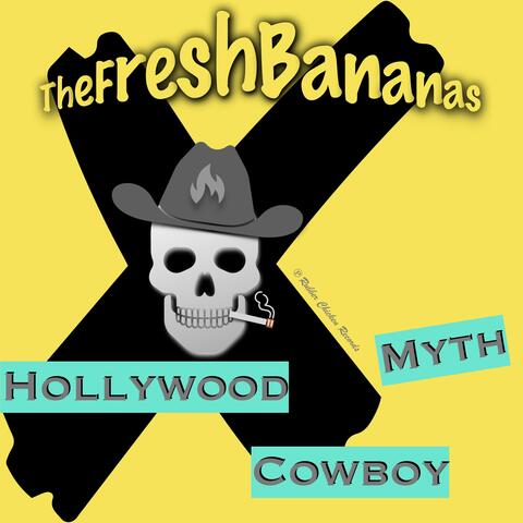 Hollywood Cowboy Myth
