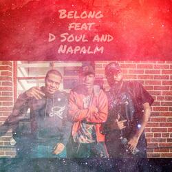 Belong (feat. D Soul & Napalm Flame)
