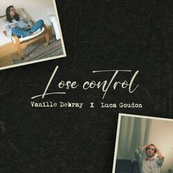 Lose control (feat. Vanille Debray)