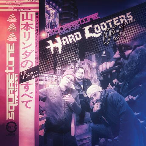 HARD LOOTERS Original Soundtrack