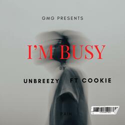 I'm busy (feat. OriginalCookie237)