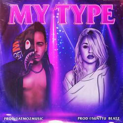 MY TYPE (feat. ROXANA)