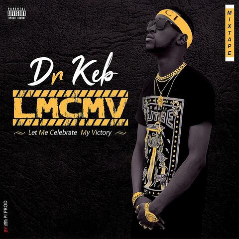 LMCMV (Let Me Celebrate My Victrory)