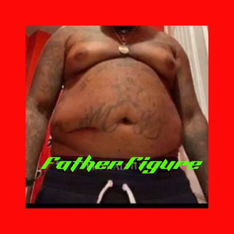 Father Figure (Dad Bod)