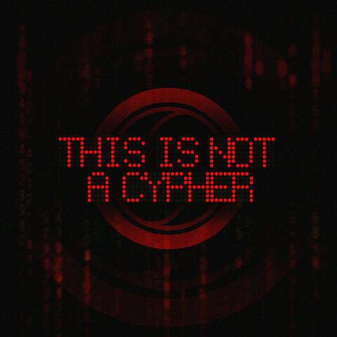 THIS IS NOT A CYPHER (feat. Mir Blackwell, GR3YS0N, WALL¥ & Stargirl)