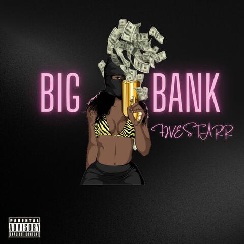 Big Bank