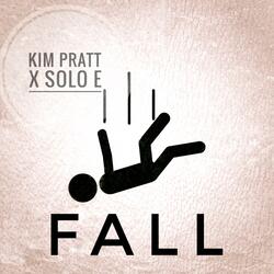 Fall (feat. Solo E)