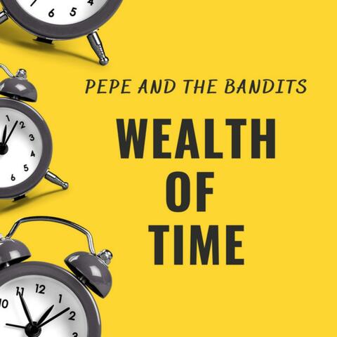 Wealth of Time