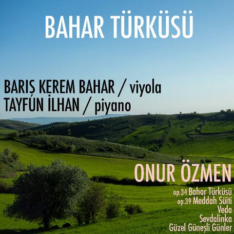Bahar Türküsü