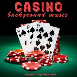 Casino Background Music