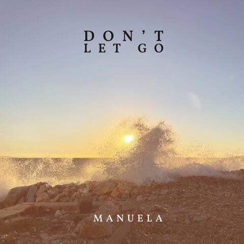 Don't let go