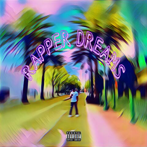 Rapper Dreams