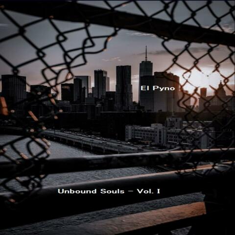 Unbound Souls (Vol. I)