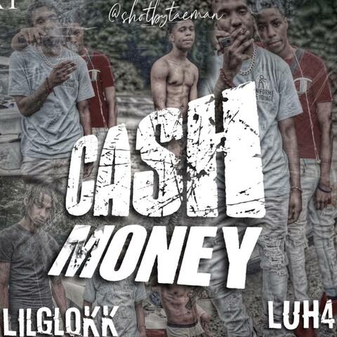 Cash Money (feat. Luh 4)