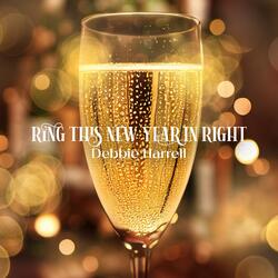 Ring This New Year In Right