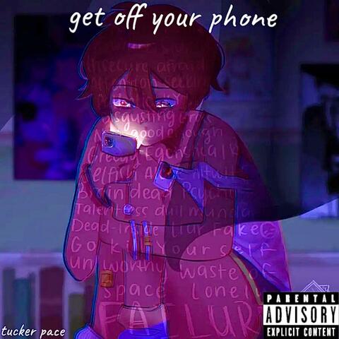 get off your phone