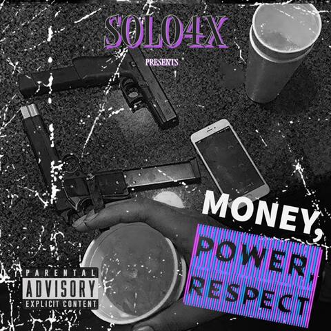 Money,Power,Respect