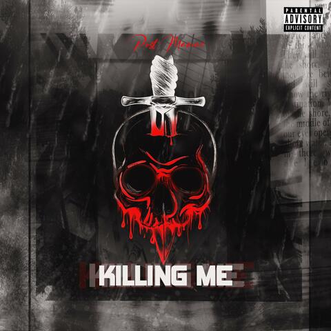 Killing Me